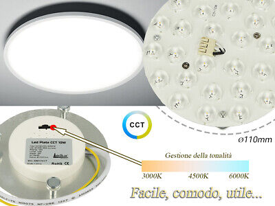 Led Plate CCT 10W 220V Rotondo Diametro 110mm Bianco Caldo Neutro Freddo 3 In 1